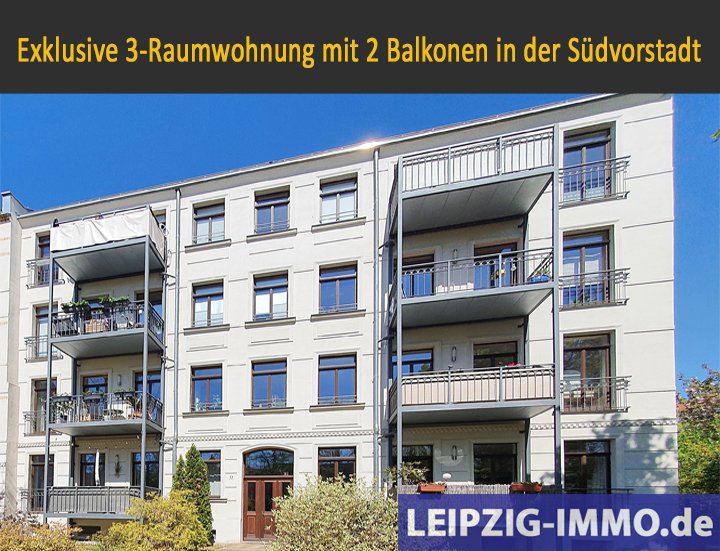 VERKAUFT: *Seltene Gelegenheit in der Südvorstadt* vermietete und provisionsfreie 3-Raumwohnung * 2 Balkone * Stellplatz VERKAUFT: *Seltene Gelegenheit in der Südvorstadt* vermietete und provisionsfreie 3-Raumwohnung * 2 Balkone * Stellplatz